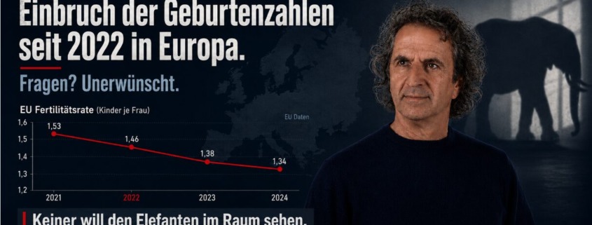 Geburtenrückgang seit 2022 in Europa mit René Gräber, EU-Fertilitätsrate und Elefant im Raum